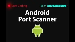 Live Coding: Android Port Scanner (Part 2)