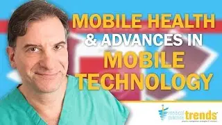 MPT Podcast 23: Technology - Mobile Health and Advances in Mobile Technology