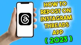 How to Repost on Threads App (2023) Instagram Threads