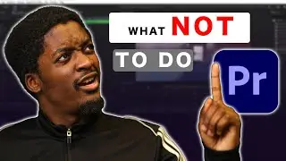 Are you a MASTER EDITOR? 10 Mistakes You are Making in Premiere Pro!