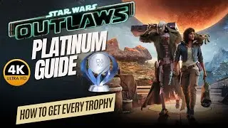 PLATINUM Trophy Guide - Star Wars Outlaws - PS5 Step By Step