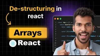 Destructuring in React - React Tutorial - Array De-structuring explained for beginners