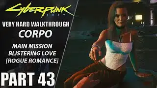 Cyberpunk 2077 Walkthrough | Corpo | Very Hard | Part 43 