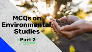 MCQs on Environmental studies Part-2