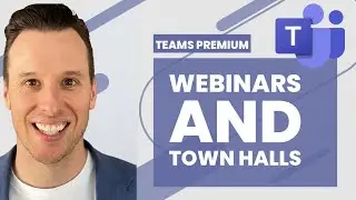 EP 05 Teams Premium Webinars and Town Halls [Teams Premium Masterclass]