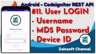 #11. Android REST API - Login (Username + MD5  Password + Device ID)
