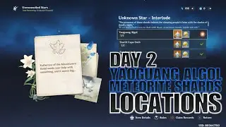 Genshin Impact Yaoguang Algol Meteorite Shards Locations DAY 2