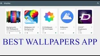 Top 4 Best Wallpaper Backgrounds Apps 2016 For Your Phone