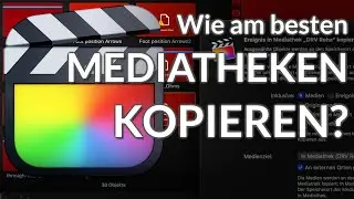 Mediatheken in #FinalCutPro erstellen zum Archivieren, nur-Proxy Versionen und mehr!