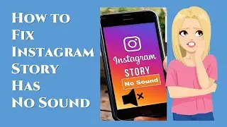 How to fix instagram story no sound | How to solve instagram story sound problem