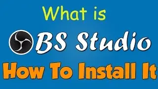 What is OBS Studio? How to Install It In Windows 10