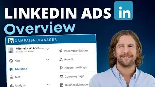 LinkedIn Ads Account Interface Overview - For Beginners - 2024