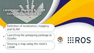 Localization, Mapping & SLAM Using gmapping Package | ROS Tutorials for Beginners | Lesson 7