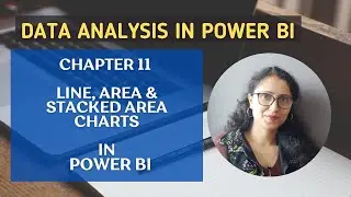 11 How to create Line, Area, Stacked Area Charts in Power BI | Data Analysis in Power BI