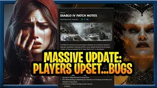 Diablo 4 Season 4 Massive Update, Buffs, Bugs and NEW Changes : Rogue Players Upset... RF Bugged