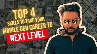 4 skills to learn in 2023 to take your mobile development career to the next level