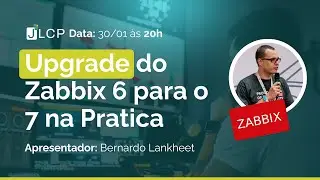 Upgrade na pratica Zabbix 6 para 7