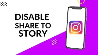 How To Stop People Sharing Your Instagram Posts On Their Story