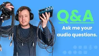 Ask Me Anything About Audio Production for Voice Over