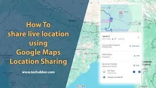 How to track family members phone using Google Maps live location sharing 