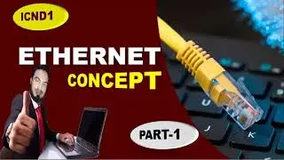 Ethernet Concept | History of Ethernet | Ethernet in Computer Network | How Ethernet Works