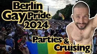 Recommendations from a Local: Berlin Pride 2024: Top Gay Parties, Events and Cruising!