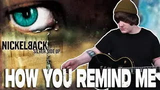 How You Remind Me - Nickelback Cover