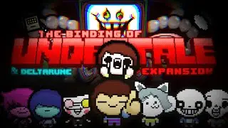 The Binding of Undertale │ПРОХОЖДЕНИЕ МОДА