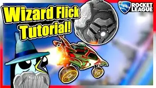 How To WIZARD FLICK Like EVAMPLE In Rocket League! *NEW MECHANIC*
