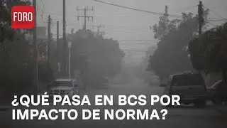 Huracán Norma; ¿Cómo es la situación en Baja California sur tras impacto? - Las Noticias