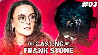 Est-ce qu'il y a plusieurs réalités ? The Casting of Frank Stone #03