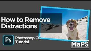 How to Remove Distractions in Your Image in Photoshop