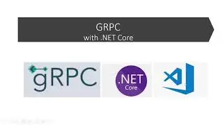 gRPC Introduction and Example in .Net Core C# | Unary Calls