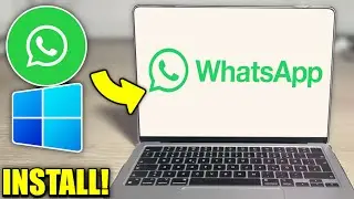 How to Download and Install WhatsApp in Laptop or PC