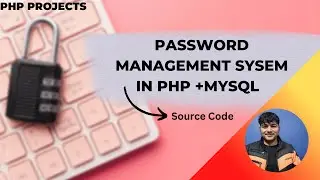 Password management  project  in php | password generator php | 