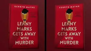 Lenny Marks Gets Away With Murder by Kerryn Mayne | OUT NOW