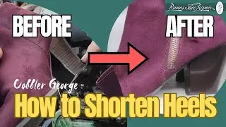 How a Cobbler Shortens Heels | George at Ramos Shoe Repair