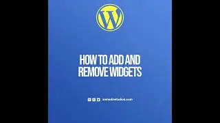 How to Add and Remove Widgets - Wordpress
