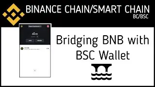 Bridge BNB To Binance Smart Chain Using Binance Chain Wallet