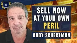 Massive GOLD Revaluation Incoming, 'Sell at Your Own Peril': Andy Schectman
