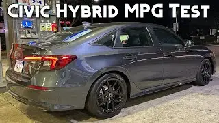 2025 Honda Civic Sport Hybrid Real World Fuel Economy Test