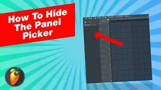 How to Hide the Panel Picker [FL Studio]