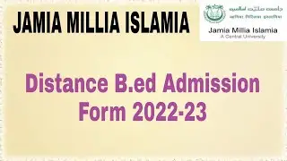 Jamia Millia Islamia Distance Bed Form 2022 | Distance bed 2022 admission form | jamia bed form 2022