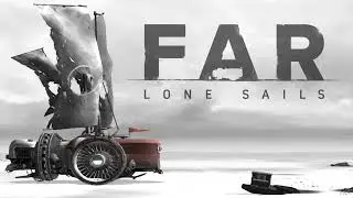 Far Lone Sails - full soundtrack