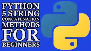 5 Python String Concatenation Methods Every Programmer Should Know!