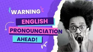 Warning: English Pronunciation Ahead! #shorts