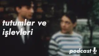 içedönüklük ve dışadönüklük; tutumlar (podcast)