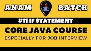 Core Java Tutorial for Beginners | if statement | Lecture-11 | JAVA FULL STACK COURSE DAY-11