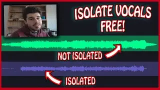 How To ISOLATE Vocals for FREE Online (Remove Music & Keep Vocals) + More