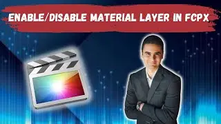 How To Enable Or Disable Material Layers In Final Cut Pro